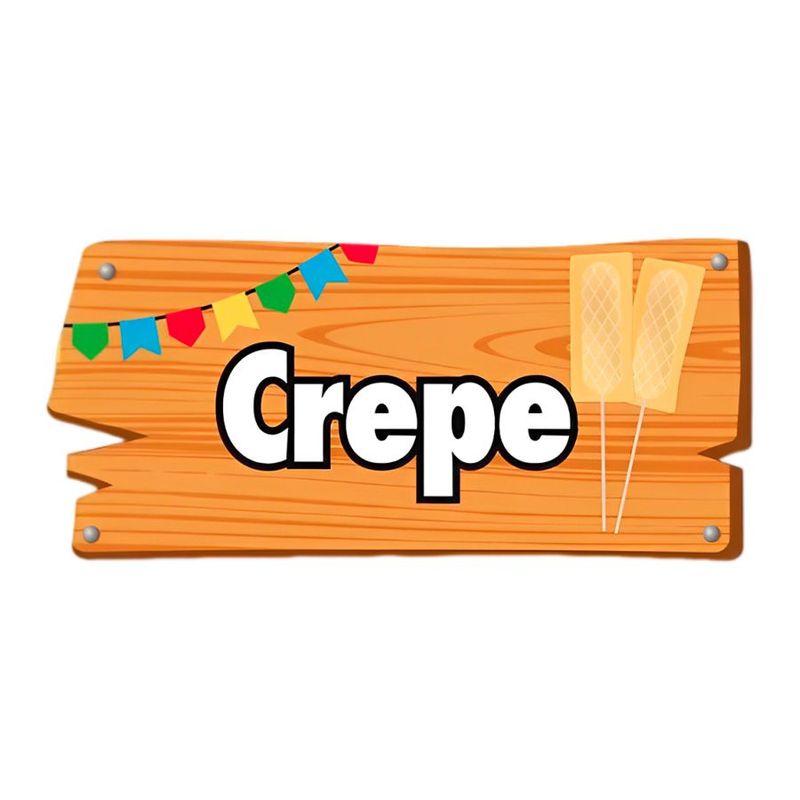 Placa de Sinalização Crepe Festa Junina - 1 unidade - Cromus - Magazine 25