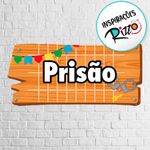 Placa de Sinalização Prisão Festa Junina - 1 unidade - Cromus - Magazine 25