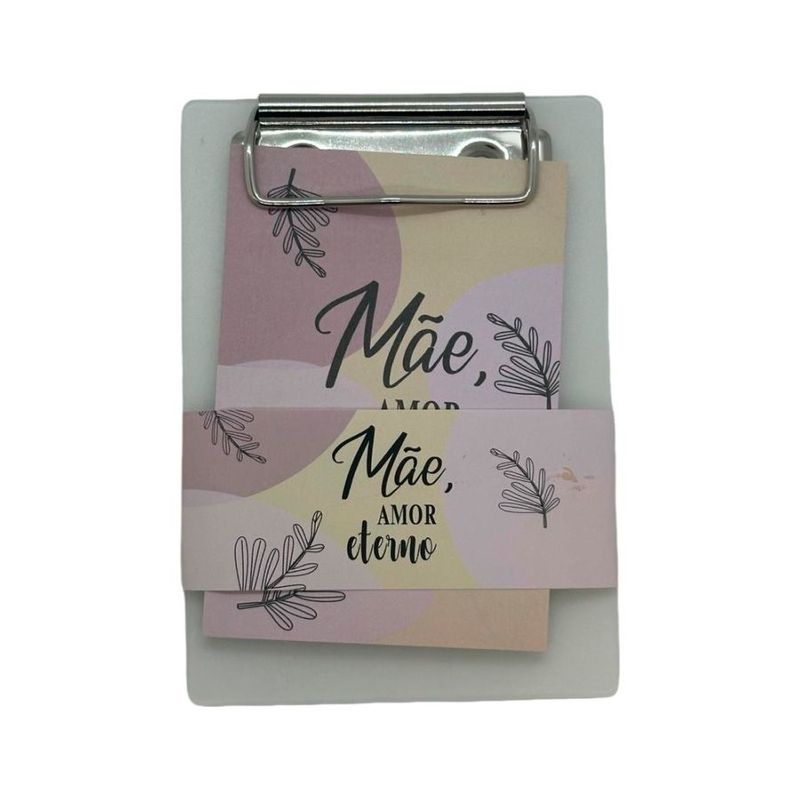 Bloco para Anotação com Prancheta - Mãe, Amor Eterno - 9,6x13,5cm  - 1 unidade - Magazine 25