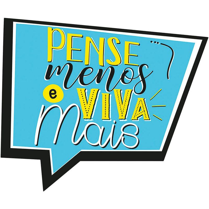 Pense Menos e Viva Mais -29cm x 24,3cm - 1 Unidade - Magazine 25