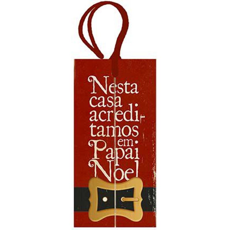 Tag de MDF Roupa Papai Noel Nesta Casa 14,3cm - 01 unidade - Litoarte - Rizzo Embalagens