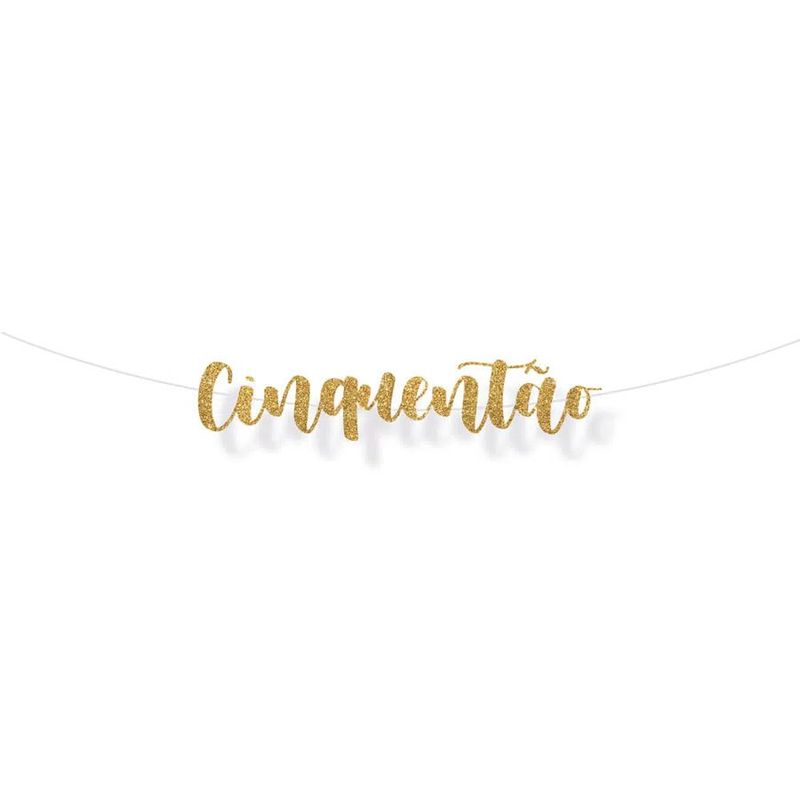 Faixa decorativa "Cinquentao" Glitter Ouro - 1 unidade - Cromus - Magazine 25