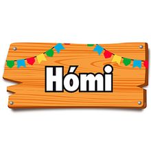 Arraiá Junino - Placa de Sinalização Hómi