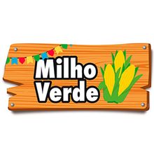 Arraiá Junino - Placa de Sinalização Milho Verde