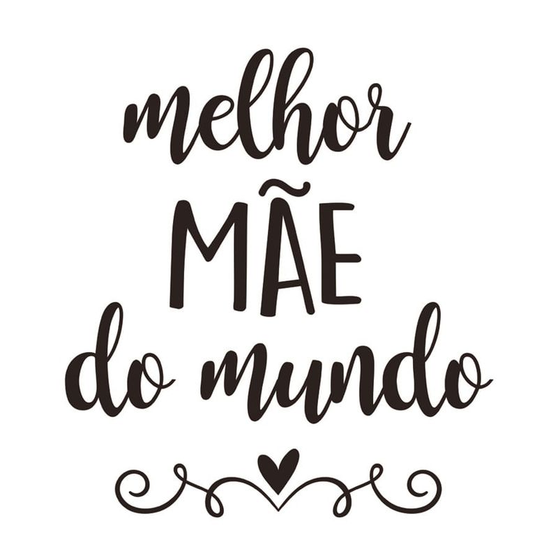 Lettering Transfer para Balão Melhor Mãe Mundo G 32X28 cm