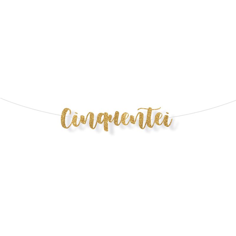 Faixa Decorativa Lettering Glitter Cinquentei Ouro