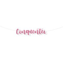 Faixa Decorativa Lettering Glitter Cinquentei Rosa