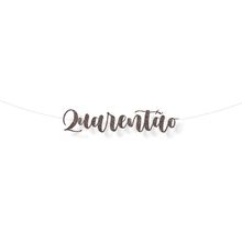 Faixa Decorativa Lettering Glitter Quarentão Preto