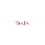 Faixa Decorativa Lettering Glitter Trintei Rosa