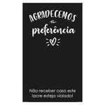 Lacre de Segurança Agradecemos A Preferência Preto 6X10 - 500 Un