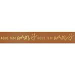 Fita Decorativa Cetim com Hot Stamping Aqui Tem Amor Capuccino 15mmx10M