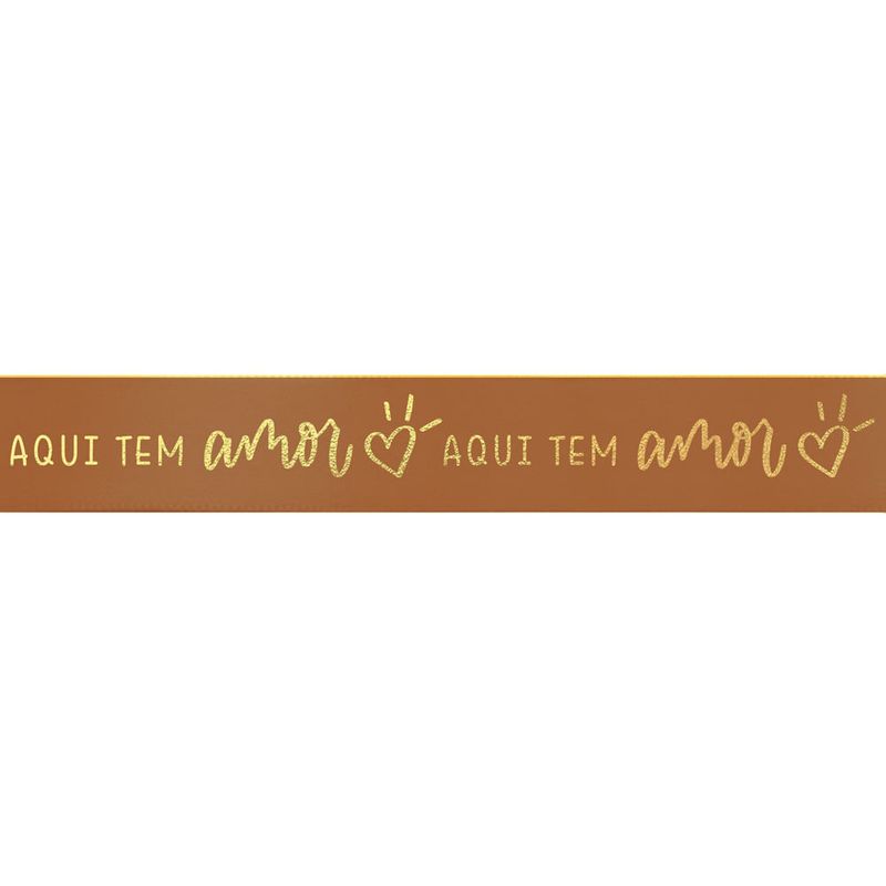 Fita Decorativa Cetim com Hot Stamping Aqui Tem Amor Capuccino 15mmx10M