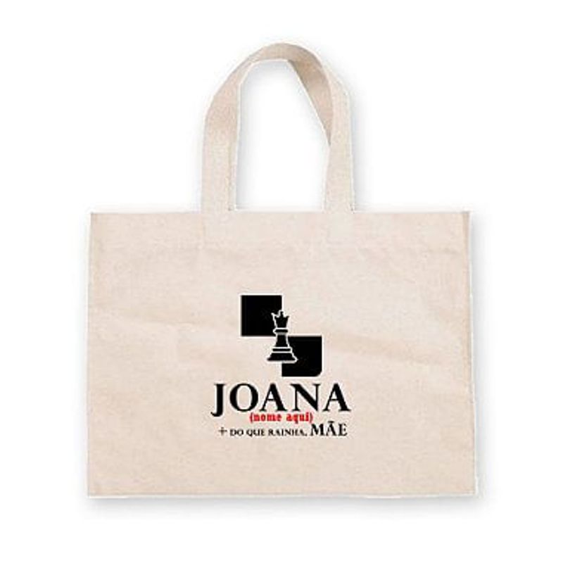 Sacola de Algodão Cru Personalizada de Dia das Mães - Rainha, Mãe - 40cm x 33cm - 1 unidade