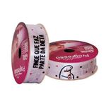 Fita em Cetim Flork "Finge que Faz Parte da Dieta" - Cor 131 - 10 m x 22 mm - 1 unidade - Fitas Progresso
