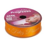 Fita de Cetim  22mm x 10m - Feliz Páscoa - Laranja ECF005H Cor 902 - 1 unidade - Fitas Progresso