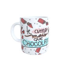 Caneca de Porcelana Te Amo Mais que Chocolate - 1 unidade - Magazine 25