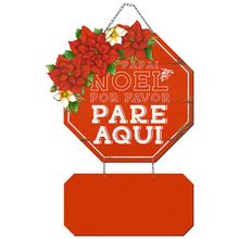 Placa Decorativa em MDF - Decor Home Natal - Papai Noel Por Favor Pare Aqui - DHN-033 - LitoArte magazine 25 Embalagens