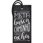 Meta a Gente Busca Caminho a Gente Acha - DHT2-087 - LitoArte 1 Unidade - Magazine 25