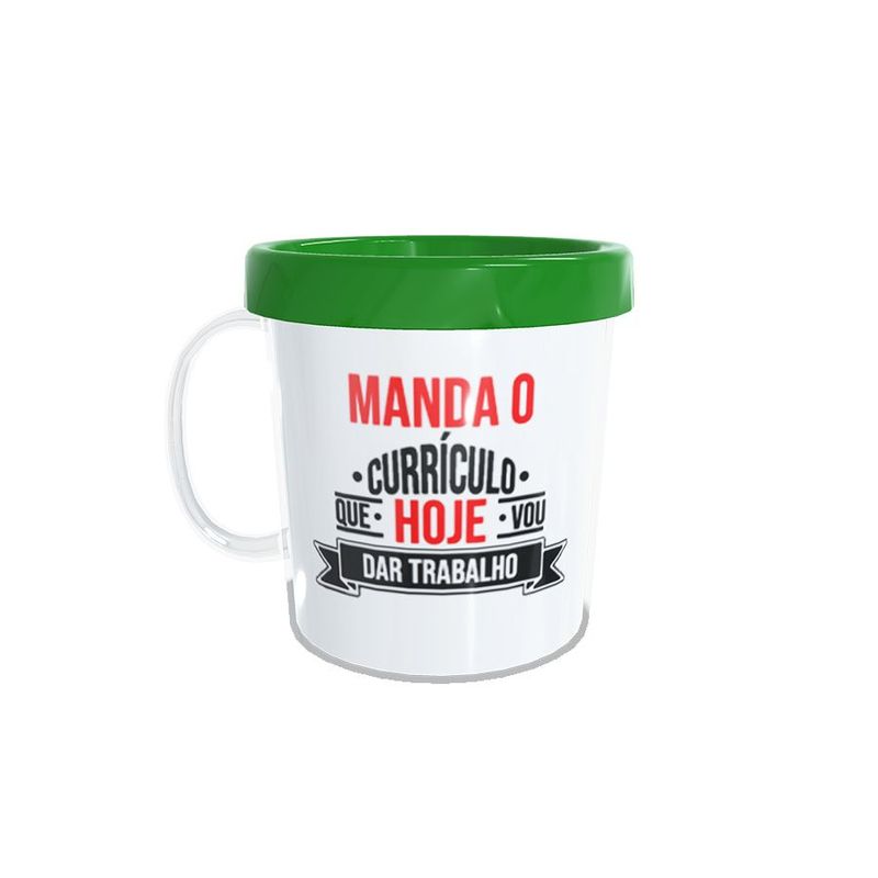 Caneca Acrílica Rosqueável Personalizada - Carnaval - Hoje Vou dar Trabalho - Verde - 1 unidade - Magazine 25