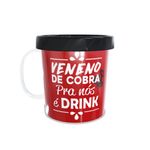 Caneca Acrílica Rosqueável Personalizada - Carnaval - Veneno pra Nós é Drink - Preto - 1 unidade - Magazine 25