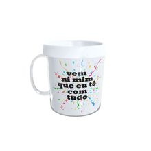 Caneca Acrílica Rosqueável Personalizada - Carnaval - Vem Ni Mim - Branco - 1 unidade - Magazine 25