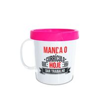 Caneca Acrílica Rosqueável Personalizada - Carnaval - Hoje Vou dar Trabalho - Pink - 1 unidade - Magazine 25